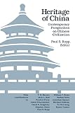 Ropp, Paul S.: Heritage of China: Contemporary Perspectives on Chinese Civilization