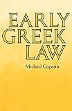 Gagarin, Michael: Early Greek Law