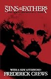 Crews, Frederick: The Sins of the Fathers: Hawthorne's Psychological Themes
