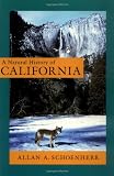 Schoenherr, Allan A.: A Natural History of California Schoenherr, Allan A.: A Natural History of California