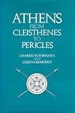 Fornara, Charles W.: Athens from Cleisthenes to Pericles Fornara, Charles W.: Athens from Cleisthenes to Pericles