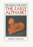 Healey, John F.: Early Alphabet