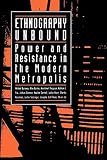 Burawoy, Michael: Ethnography Unbound: Power and Resistance in the Modern Metropolis