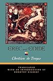 de Troyes, Chrétien: Erec et Enide de Troyes, Chrétien: Erec et Enide