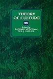 Munch, Richard: Theory of Culture