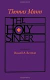 Mann, Thomas: The Holy Sinner