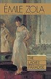 Zola, Emile: The Ladies' Paradise Zola, Emile: The Ladies' Paradise