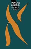 Harshav, Benjamin: Language in Time of Revolution Harshav, Benjamin: Language in Time of Revolution