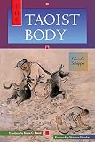 Schipper, Kristofer: The Taoist Body