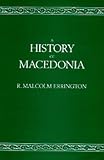 Errington, Catherine: A History of Macedonia
