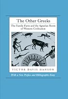The Other Greeks: The Family Farm and the&hellip;