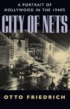 City of Nets: A Portrait of Hollywood in the&hellip;