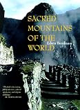 Bernbaum, Edwin: Sacred Mountains of the World