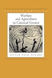 Hanson, Victor Davis: Warfare and Agriculture in Classical Greece Hanson, Victor Davis: Warfare and Agriculture in Classical Greece
