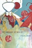 Hejinian, Lyn: The Language of Inquiry Hejinian, Lyn: The Language of Inquiry