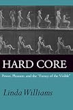 Williams, Linda: Hard Core: Power, Pleasure, and the "Frenzy of the Visible"