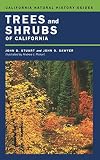 Sawyer, John O.: Trees and Shrubs of California Sawyer, John O.: Trees and Shrubs of California