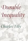Tilly, Charles: Durable Inequality