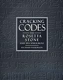 Parkinson, R. B.: Cracking Codes: The Rosetta Stone and Decipherment