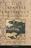 Beasley, W.G.: The Japanese Experience: A Short History of Japan Beasley, W.G.: The Japanese Experience: A Short History of Japan
