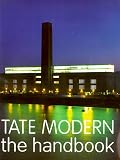 Wilson, Simon: Tate Modern: The Handbook Wilson, Simon: Tate Modern: The Handbook