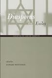 Wettstein, Howard: Diasporas and Exiles: Varieties of Jewish Identity Wettstein, Howard: Diasporas and Exiles: Varieties of Jewish Identity