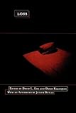 Eng, David L.: Loss: The Politics of Mourning