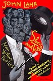 Lahr, John: Show and Tell: New Yorker Profiles