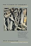 Kaufman, Shirley: The Flower of Anarchy: Selected Poems Kaufman, Shirley: The Flower of Anarchy: Selected Poems