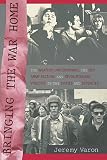 Varon, Jeremy: Bringing the War Home: The Weather Underground, the Red Army Faction, and the Revolutionary Violence in the Sixties Ans Seventies Varon, Jeremy: Bringing the War Home: The Weather Underground, the Red Army Faction, and the Revolutionary Violence in the Sixties Ans Seventies
