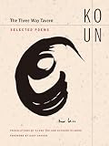 Ko, UN: The Three Way Tavern: Selected Poems Ko, UN: The Three Way Tavern: Selected Poems