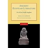 Ancient Egyptian Literature: A Book Of Readings The Old And Middle Kingdoms (0520248422) by Lichtheim, Miriam Lichtheim, Miriam: Ancient Egyptian Literature: A Book Of Readings The Old And Middle Kingdoms