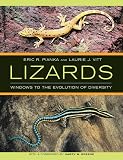 Pianka, Eric R.: Lizards: Windows to the Evolution of Diversity Pianka, Eric R.: Lizards: Windows to the Evolution of Diversity
