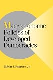 Franzese, Robert J.: Macroeconomic Policies of Developed Democracies Franzese, Robert J.: Macroeconomic Policies of Developed Democracies