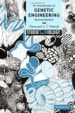 An Introduction to Genetic Engineering (0521004713) by Nicholl, Desmond S. T. Nicholl, Desmond S. T.: An Introduction to Genetic Engineering