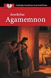 Aeschylus: Aeschylus: Agamemnon Aeschylus: Aeschylus: Agamemnon