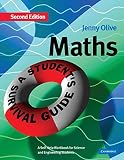 Olive, Jenny: Maths: A Student's Survival Guide Olive, Jenny: Maths: A Student's Survival Guide