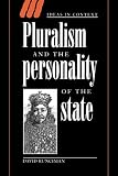 Runciman, David: Pluralism and the Personality of the State Runciman, David: Pluralism and the Personality of the State