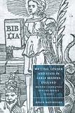 Matchinske, Megan: Writing, Gender and State in Early Modern England: Identity Formation and the Female Subject