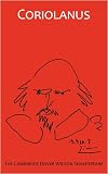 Shakespeare, William: Tragedy of Coriolanus Shakespeare, William: Tragedy of Coriolanus