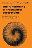 Lecren: Functioning of Freshwater Ecosystems Lecren: Functioning of Freshwater Ecosystems