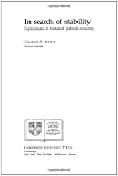 Maier, Charles S.: In Search of Stability: Explorations in Historical Political Economy Maier, Charles S.: In Search of Stability: Explorations in Historical Political Economy