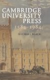 Black, Michael H.: Cambridge University Press, 1584-1984