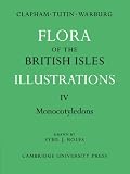 Clapham, Arthur Roy: Flora of the British Isles Illustrations: Monocotyledons Clapham, Arthur Roy: Flora of the British Isles Illustrations: Monocotyledons