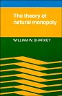 Sharkey, William S.: The Theory of Natural Monopoly