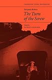 Howard, Patricia: Benjamin Britten: The Turn of the Screw Howard, Patricia: Benjamin Britten: The Turn of the Screw