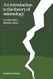 Bolt, Bruce A.: An Introduction to the Theory of Seismology