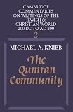 Knibb, Michael A.: The Qumran Community Knibb, Michael A.: The Qumran Community