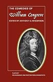 Henderson, Anthony G.: The Comedies of William Congreve