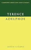 Terence: Terence : Adelphoe Terence: Terence : Adelphoe